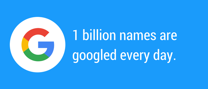 Branding yourself because one billion names are searched each day